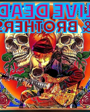 Live Dead & Brothers