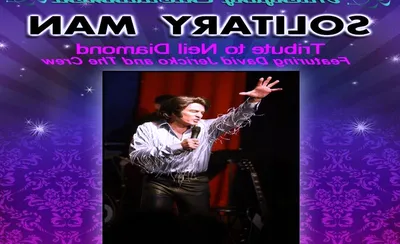 Solitary Man - A Tribute To Neil Diamond
